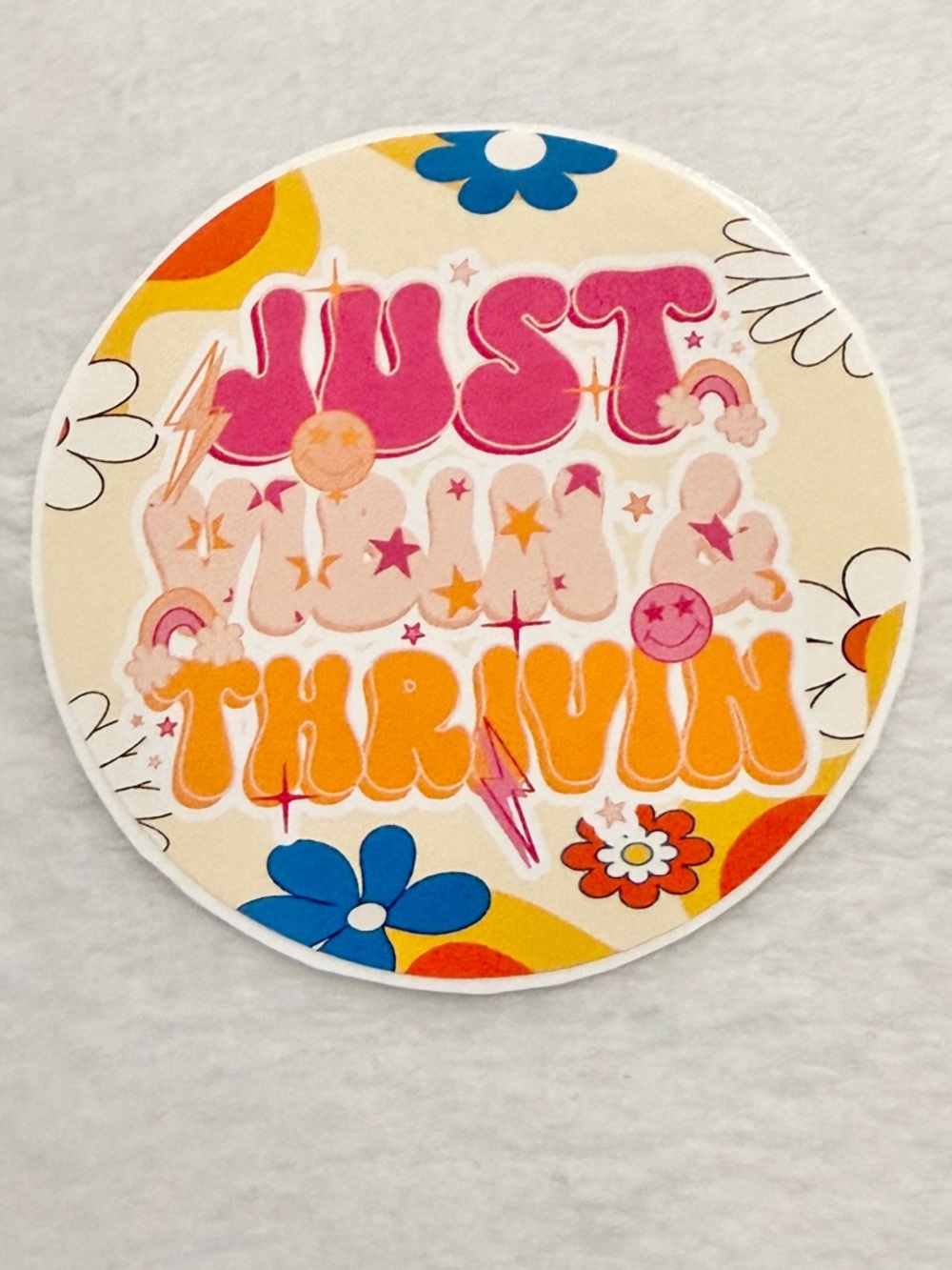 “Just Vibin & Thrivin” Sticker